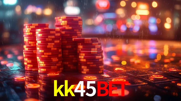 kk45bet