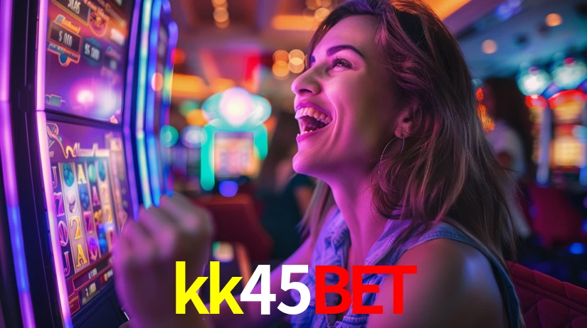 kk45bet