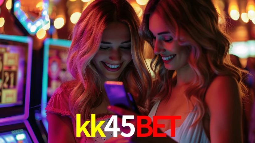 kk45bet,kk45bet.com